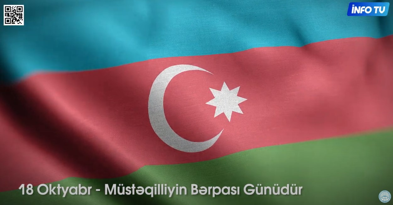 18 oktyabr- Müstəqilliyin Bərpası Günüdür